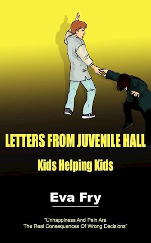 Letters from Juvenile Hall