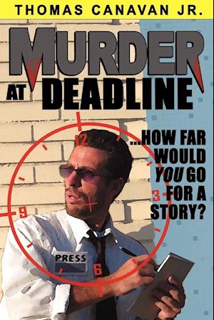 Murder at Deadline