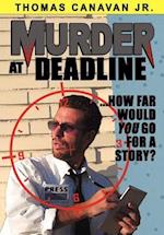 Murder at Deadline