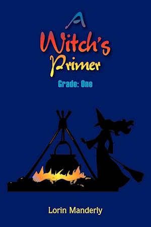 A Witch's Primer