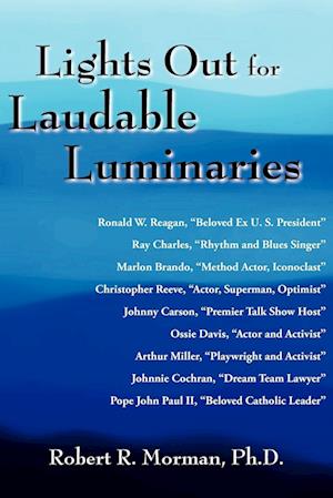 Lights Out for Laudable Luminaries