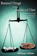 Banned Drugs Versus Balanced Diet