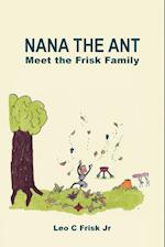Nana the Ant