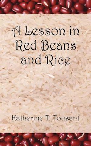 A Lesson in Red Beans and Rice