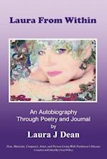 Laura From Within: An Autobiography Through Poetry and Journal 