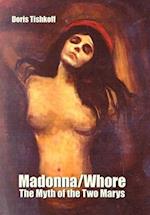 Madonna/Whore