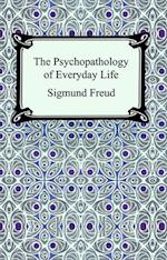 Psychopathology of Everyday Life