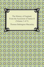 History of England, From the Accession of James II (Volume 3 of 5)
