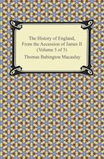 History of England, From the Accession of James II (Volume 5 of 5)