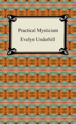 Practical Mysticism