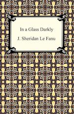 In a Glass Darkly