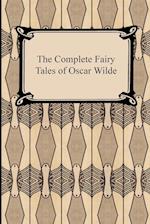 The Complete Fairy Tales of Oscar Wilde