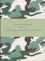 Army Field Manual FM 20-3 (Camouflage, Concealment, and Decoys)