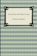 Anarchism and Other Essays