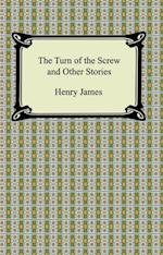 Turn of the Screw and Other Stories