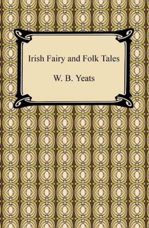 Irish Fairy and Folk Tales