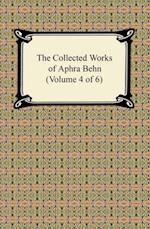 Collected Works of Aphra Behn (Volume 4 of 6)