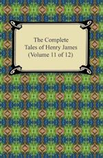 Complete Tales of Henry James (Volume 11 of 12)