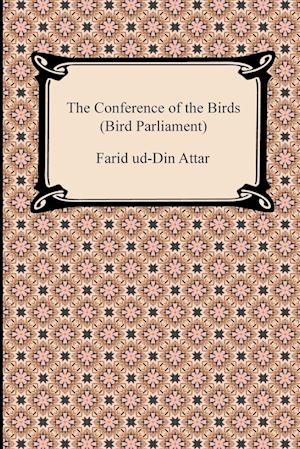 The Conference of the Birds (Bird Parliament)