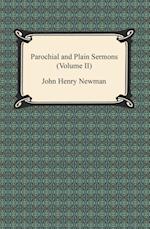 Parochial and Plain Sermons (Volume II)