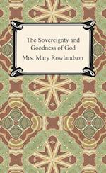 Sovereignty and Goodness of God: A Narrative of the Captivity and Restoration of Mrs. Mary Rowlandson