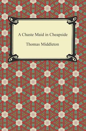 Chaste Maid in Cheapside