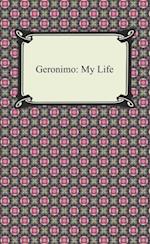 Geronimo: My Life
