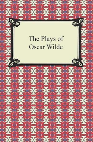 Plays of Oscar Wilde