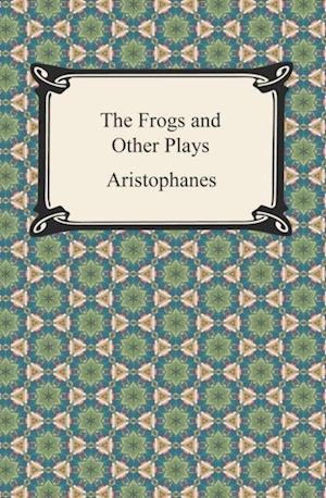 Frogs and Other Plays