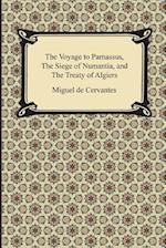 The Voyage to Parnassus, the Siege of Numantia, and the Treaty of Algiers