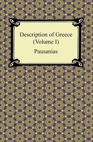 Description of Greece (Volume I)