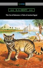 Cat of Bubastes: A Tale of Ancient Egypt (Illustrated by John Reinhard Weguelin)