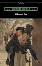A Christmas Carol (Illustrated by Arthur Rackham with an Introduction by Hall Caine)