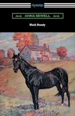 Black Beauty (Illustrated by Robert L. Dickey)
