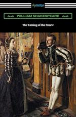 The Taming of the Shrew (Annotated by Henry N. Hudson with an Introduction by Charles Harold Herford)