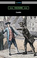 Candide (Illustrated by Adrien Moreau with Introductions by Philip Littell and J. M. Wheeler)