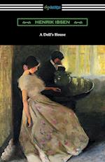 A Doll's House (Translated by R. Farquharson Sharp with an Introduction by William Archer)