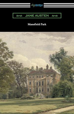 Mansfield Park (Introduction by Austin Dobson)