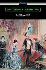 David Copperfield (with an Introduction by Edwin Percy Whipple)