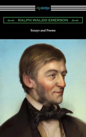 Essays and Poems by Ralph Waldo Emerson (with an Introduction by Stuart P. Sherman)