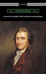 Common Sense, Rights of Man, and Other Essential Writings of Thomas Paine