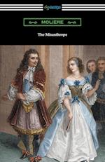 The Misanthrope (Translated by Henri Van Laun with an Introduction by Eleanor F. Jourdain)