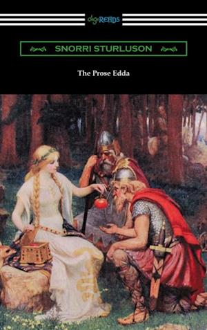 Prose Edda (Translated with an Introduction, Notes, and Vocabulary by Rasmus B. Anderson)