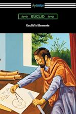 Euclid's Elements (the Thirteen Books)