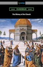 The History of the Church (Translated by Arthur Cushman McGiffert)