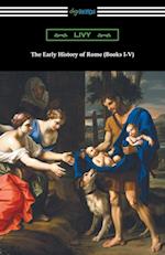 The Early History of Rome (Books I-V)