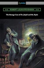 The Strange Case of Dr. Jekyll and Mr. Hyde