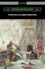 Confessions of an English Opium-Eater