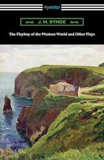 The Playboy of the Western World and Other Plays 