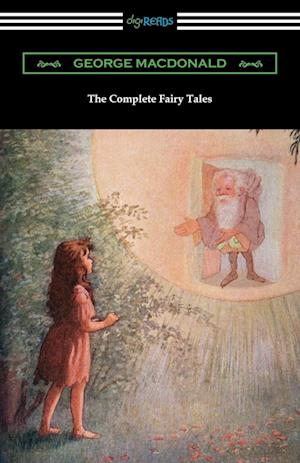 The Complete Fairy Tales